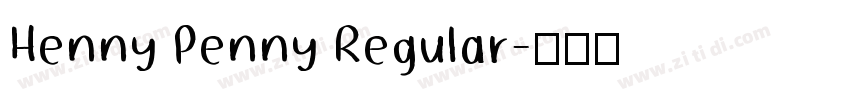Henny Penny Regular字体转换